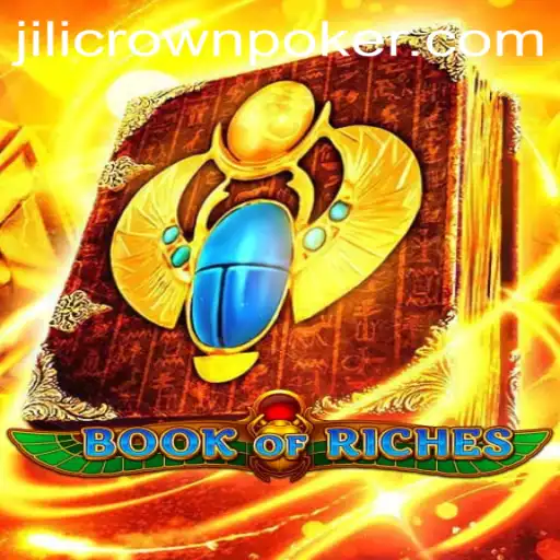 Book of Riches: A Deep Dive into Jilicrown Adventures